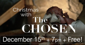 Christmas With The Chosen @ Main Auditorium